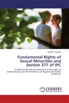 Nandita Narayan - Fundamental Rights of Sexual Minorities and Section 377 of IPC