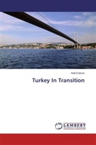 Halil Erdemir - Turkey In Transition