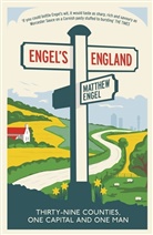 Matthew Engel - Engel's England