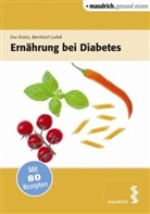 Eva Krainz, Berhard Ludvik, Bernhard Ludvik - Ernährung bei Diabetes