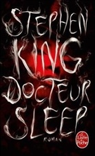 S King, Stephen King, King-s - Docteur Sleep