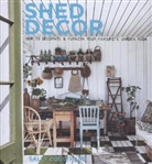Sally Coulthard - Shed Decor
