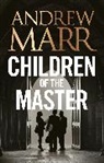 Andrew Marr, Marr Andrew - Children of the Master