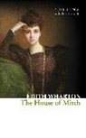 Edith Wharton - The House of Mirth