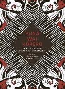 Reina Whaitiri & Robert Sullivan, Robert Whaitiri Sullivan, Robert Sullivan, Reina Whaitiri - Puna Wai Korero An Anthology of Maori Poetry in English