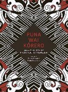Robert Whaitiri Sullivan, Robert Sullivan, Reina Whaitiri - Puna Wai Korero