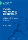 James S McLaren, James S. McLaren, James S. (Australian Catholic University McLaren, McLaren James S. - Power and Politics in Palestine