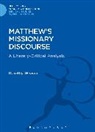 Dorothy Weaver, Dorothy Jean Weaver, Dorothy Jean (Professor of New Testament) Weaver, Weaver Dorothy Jean - Matthew's Missionary Discourse