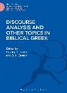 D A Carson, D. A. Carson, Stanley E Porter, Stanley E. Porter, Stanley E. Carson Porter, D. A. Carson... - Discourse Analysis and Other Topics in Biblical Greek
