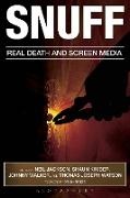 Neil Jackson, Neil (University of Lincoln Jackson, Shaun Kimber, Shaun Jackson Kimber, Johnny Walker, … - Snuff Real Death and Screen Media