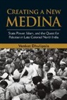 Venkat Dhulipala, Venkat (University of North Carolina Dhulipala, Dhulipala Venkat - Creating a New Medina