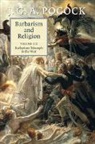 J. G. A. Pocock - Barbarism and Religion Volume 6