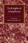 Robert Alexander Neil, Robert Alexander Neil, Neil Robert Alexander - Knights of Aristophanes