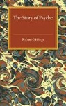 Robert Gittings - Story of Psyche