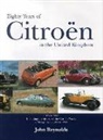 John Reynolds, John (Liverpool John Moores University) Reynolds - Eighty Years of Citroen in the United Kingdom