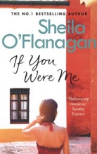Sheila Flanagan, O FLANAGAN SHEILA, O&amp;apos, Sheila O'Flanagan - If You Were Me