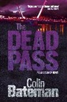 Bateman, Colin Bateman - The Dead Pass