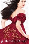 Meredith Duran, Meredith (Author) Duran, Duran Meredith - Lady Be Good: Rules for the Reckless 3