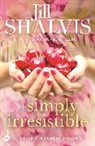Jill Shalvis, Jill (Author) Shalvis, Shalvis Jill - Simply Irresistible