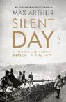 Max Arthur, Arthur Max - The Silent Day