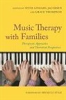 Stine Lindahl Jacobsen, Stine Lindahl Thompson Jacobsen, LINDAHL JACOBSEN ST, Lindstr2, Grace Thompson, Stine Lindahl Jacobsen... - Music Therapy with Families