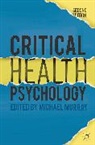 Michael Murray, Michael Murray - Critical Health Psychology