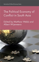 M. Webb, Matthew Webb, Matthew Wijeweera Webb, Albert Wijeweera, Webb, M Webb... - Political Economy of Conflict in South Asia