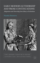 N Simonova, N. Simonova, Natasha Simonova - Early Modern Authorship and Prose Continuations