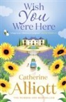 Catherine Alliott, Alliott Catherine - Wish You Were Here
