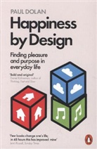 Paul Dolan - Happiness By Design