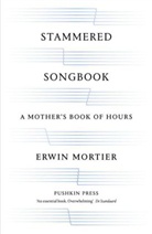 Erwin Mortier, Erwin (Author) Mortier, Paul Vincent - Stammered Songbook