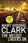 Mary Higgins Clark, MARY HIGGINS CLARK - The Melody Lingers On