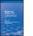 Valerie A. Marks Fildes, Valerie Marks Fildes, Valerie Fildes, Valerie A. Fildes, Lara Marks, Hilary Marland - Women and Children First (Routledge Revivals)