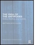Matthew Boyd Goldie - Idea of the Antipodes