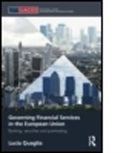 Lucia Quaglia, Lucia (University of Bologna Quaglia - Governing Financial Services in the European Union