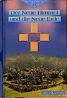 Simon P Fuller, Simon P. Fuller, Simon Peter Fuller - Der Neue Himmel und die Neue Erde