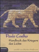 Paulo Coelho, Markus Hoffmann - Handbuch des Kriegers des Lichts, 2 Cassetten. Manual do guerreiro da luz, 2 Cassetten, dtsch. Version