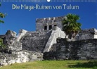 Hans-Peter Bierlein - Die Maya-Ruinen von Tulum, Mexiko (Posterbuch DIN A3 quer)