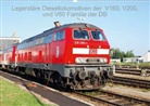 Michael Küpper - Diesellokomotiven der V 160, V200 und der V 60 Familie (Posterbuch DIN A3 quer)