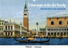 Calvendo - Erinnerungen an das alte Venedig (Posterbuch DIN A4 quer)