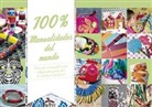 Bruno Muscat, Virginie Rousset, Charlotte Vannier, Marie Assenat - 100% manualidades del mundo : ¡con 30 manualidades originales para dar la vuelta al mundo!
