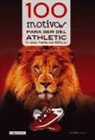 Eduardo Rodrigálvarez, Eduardo Rodrigálvarez Fernández - 100 motivos para ser del Athletic : y uno para no serlo