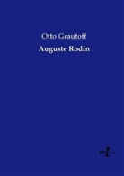 Otto Grautoff - Auguste Rodin