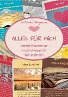 Kathleen Bergmann - Alles für mich (Posterbuch DIN A3 hoch)