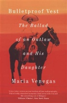Maria Venegas - Bulletproof Vest