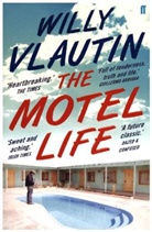 Willy Vlautin - The Motel Life