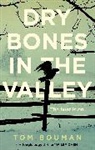Tom Bouman, Bouman Tom - Dry Bones in the Valley