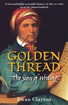 Ewan Clayton, Ewan (Author) Clayton, Clayton Ewan - The Golden Thread