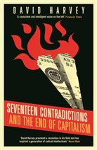 David Harvey - Seventeen Contradictions and the End of Capitalism