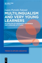 Laura Portolés Falomir - Multilingualism and Very Young Learners